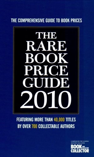 The rare book price guide - rare, 2010